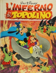 L'Inferno di Topolino, storico album Mondadori